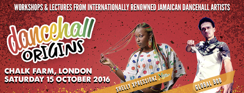 Dancehall Origins presents Shelly Xpressionz & Global Bob straight from JA to the UK, 15th Oct